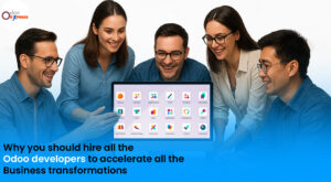 Why you should Hire All the Odoo Developers to Accelerate all the Business Transformations