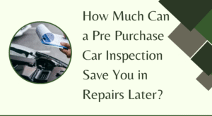 pre purchase car inspection dubai
