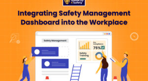 Integrating Safety Management Dashboards in the Workplace