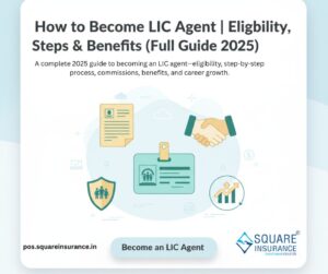 How to Become LIC Agent | Eligibility, Steps & Benefits (Full Guide 2025)