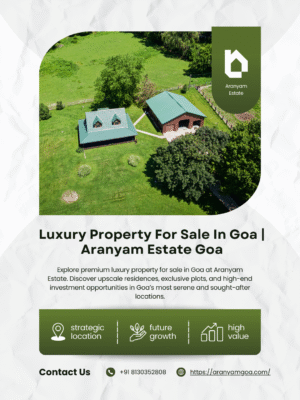 Luxury Property For Sale In Goa | Aranyam Estate Goa