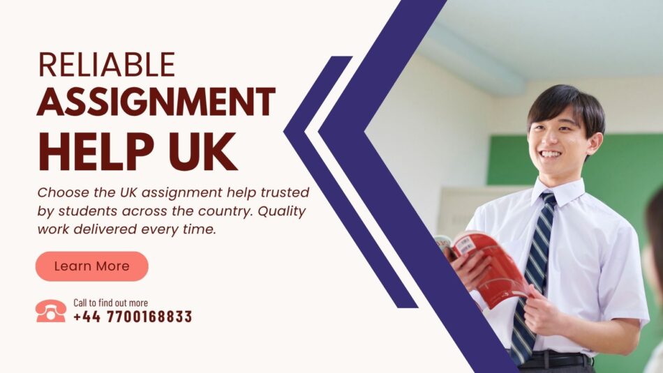 Reliable Assignment Help UK Students Recommend