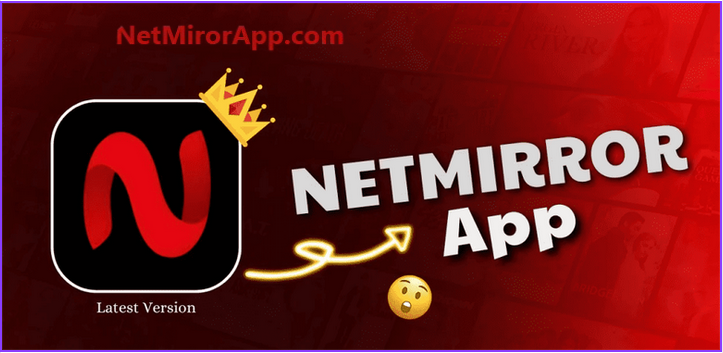 NetMirrorApp: Complete Analysis of the Free Streaming App 2025