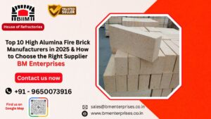 Top 10 High Alumina Fire Brick Manufacturers in 2025 & How to Choose the Right Supplier
