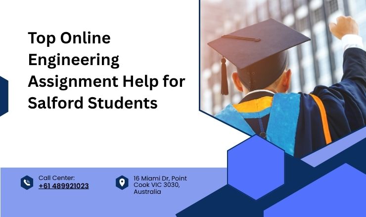 Top Online Engineering Assignment Help for Salford Students
