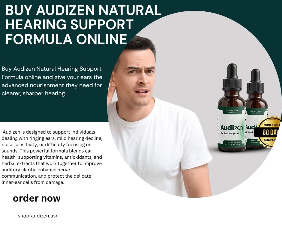 Order Audizen Ear Health Supplement – Fast Shipping | Natural Hearing Support for 2025