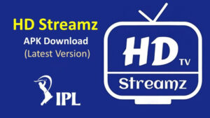 Download HD Streamz APK Official Website 2025 For Android