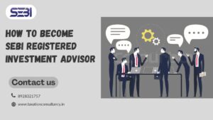 SEBI Registered Investment Advisor Eligibility Guide
