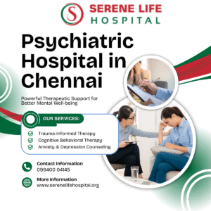 Best Psychiatrist Doctor in Chennai Tamil Nadu | Serene Life Hospital