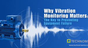 Understanding Vibration Analysis: The Key to Predictive Maintenance and Machine Reliability