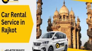 Top Local & Outstation Routes from Rajkot — Ideal for Car Rental Service in Rajkot Users