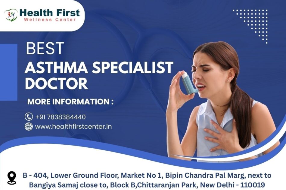 How an Asthma Specialist Helps You Manage Chronic Breathing Issues?