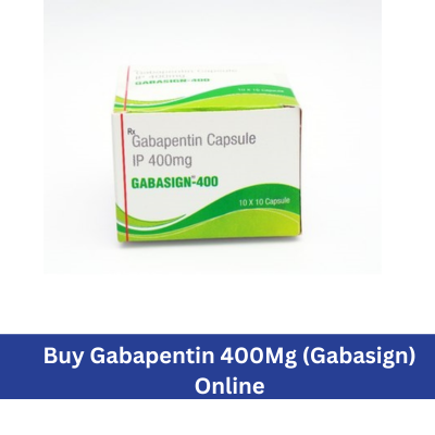 BuyGabapentin 400Mg (Gabasign) Online – A Complete Guide to Its Uses, Effects, and Safe Purchase