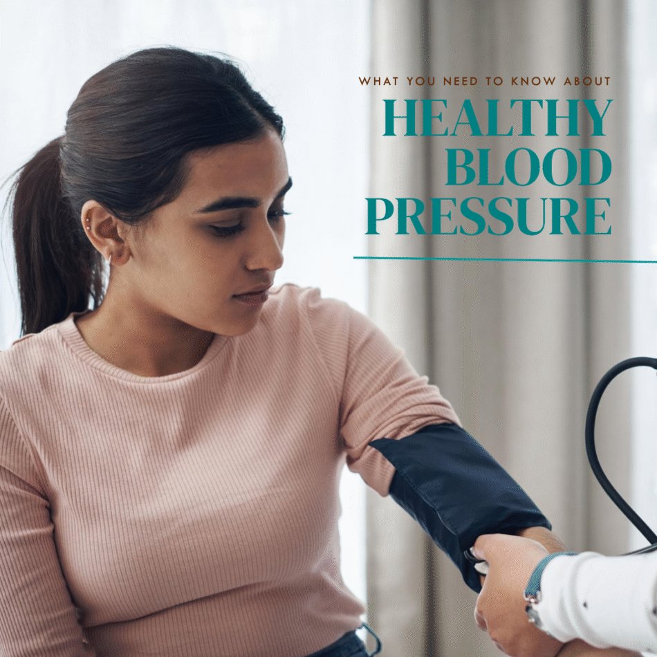 Healthy Blood Pressure: The Key to a Stronger Heart and Longer Life