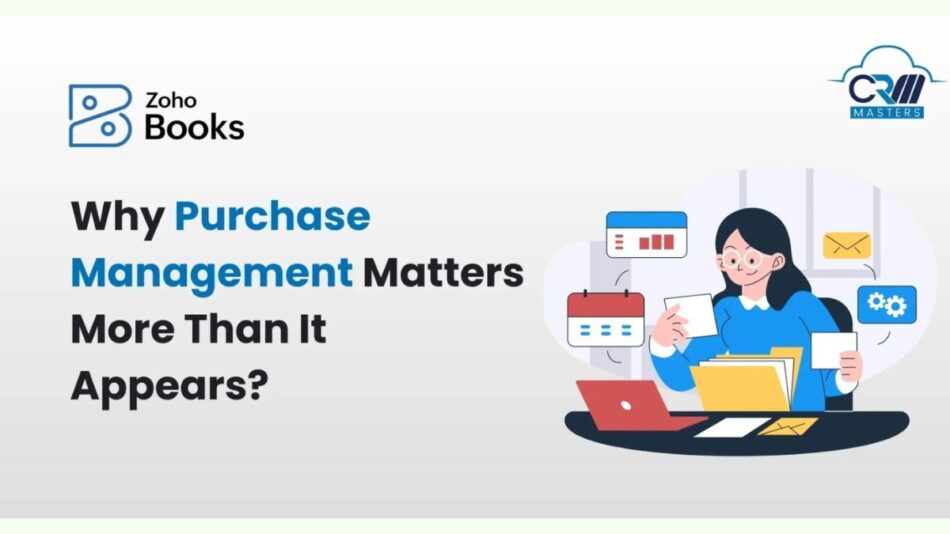 Smart Purchase Management With Zoho Books
