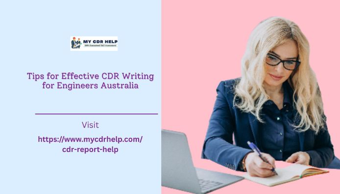 Tips for Effective CDR Writing for Engineers Australia