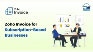 Zoho Invoice for Subscription-Based Businesses