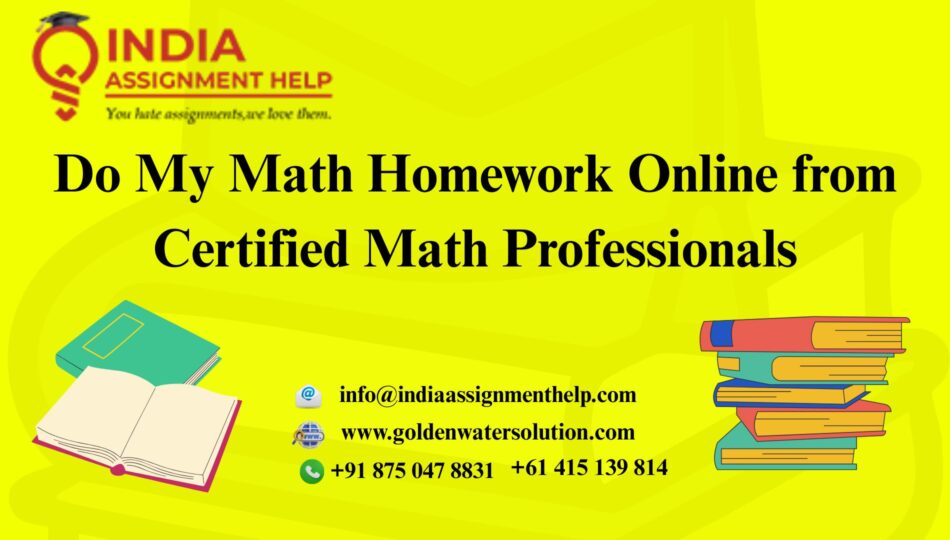 Do My Math Homework Online from Certified Math Professionals